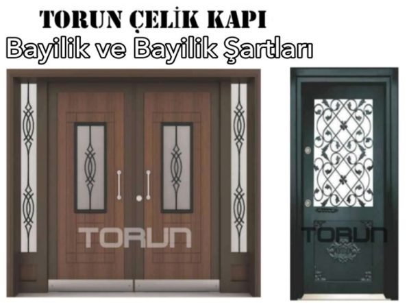 Torun Dekoset Çelik Kapı Bayilik Şartları