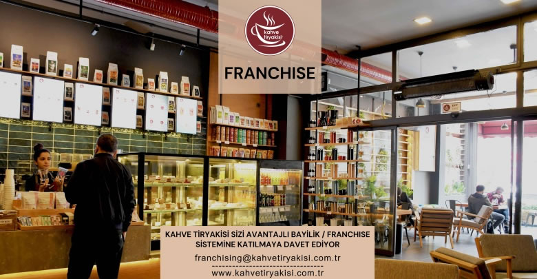 Kahve Tiryakisi Bayilik Şartları ve Franchise Bilgileri