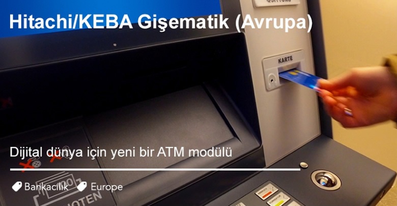 Hitachi, ATM pazarına girdi