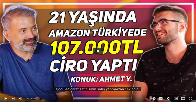21 Yaşında Amazon Türkiye’de 107 Bin TL Ciro Yapan Girişimci